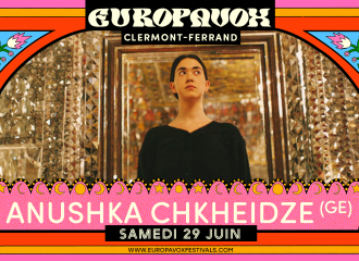 Anushka Chkheidze | Festival Europavox 2024