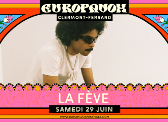 La Fève | Festival Europavox 2024
