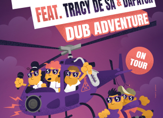 Dub Aventure : Manudigital meets Tetra Hydro K ft Tracy De Sa & Dapatch